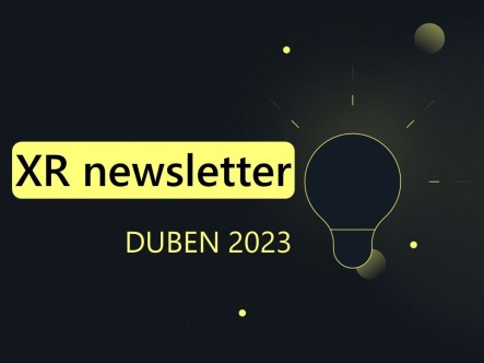 3. XR Immersive Newsletter - duben 2023