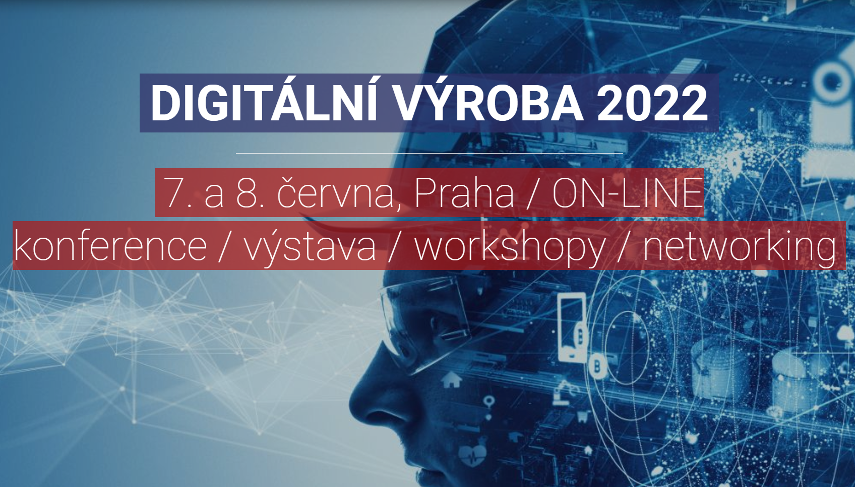 Digitální výroba 2022